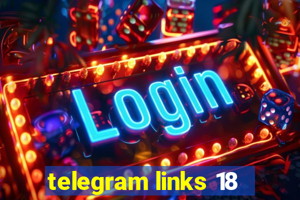 telegram links 18